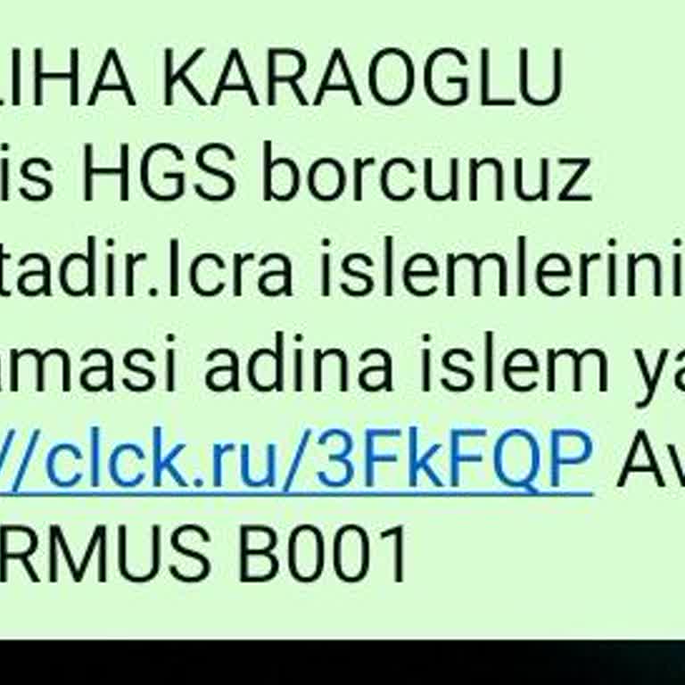 Yanıltıcı HGS Borç Mesajı