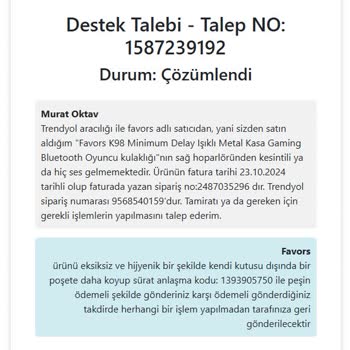 Favors K98 Bluetooth Kulaklık: Eksik Hizmet Ve İade Sorunu