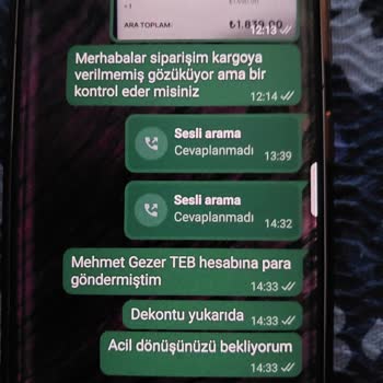 Siparişim Gönderilmedi Ve İletişim Sağlanamıyor