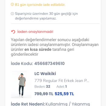 LCW Pantolonumun Genişlemesi Ve İade Reddi