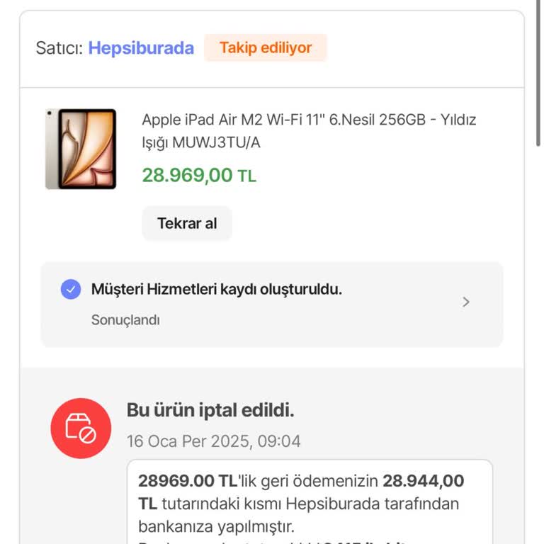 İptal Edilen Tablet Siparişi Sorunu