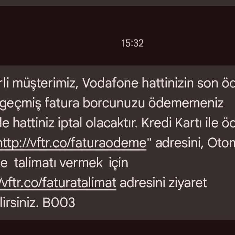 Vodafone Fatura Ödemesinde Haksız Uygulama