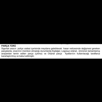 Kasko Poliçemde Orijinal Parça Talebim Göz Ardı Ediliyor!