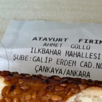 Atayurt Fırın (Ankara/Oran) Şikayetçiyim