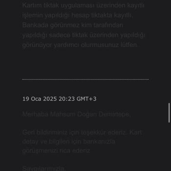Kartımla Yetkisiz İşlem Ve İlgisiz Müşteri Hizmetleri