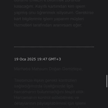 Kartımla Yetkisiz İşlem Ve İlgisiz Müşteri Hizmetleri