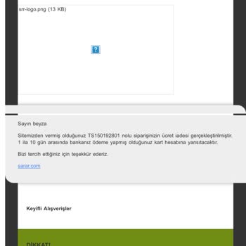 Beklenen Siparişin Aniden İptali