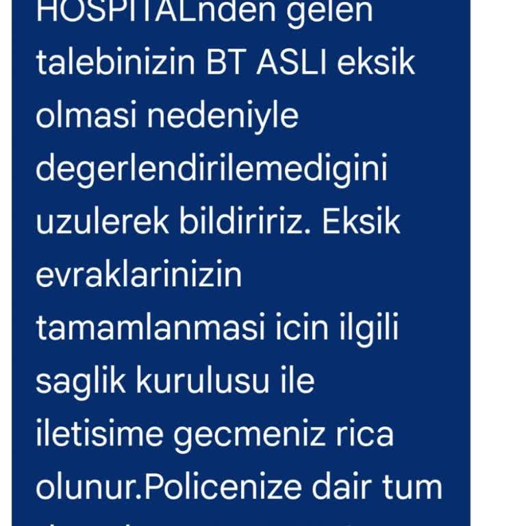 Sigorta Onayı Sürecinde İletişim Sorunları