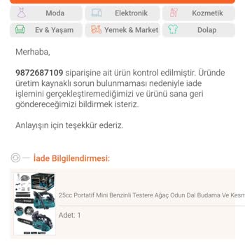 Arızalı Testere Ve İade Sürecinde Yaşanan Sorunlar