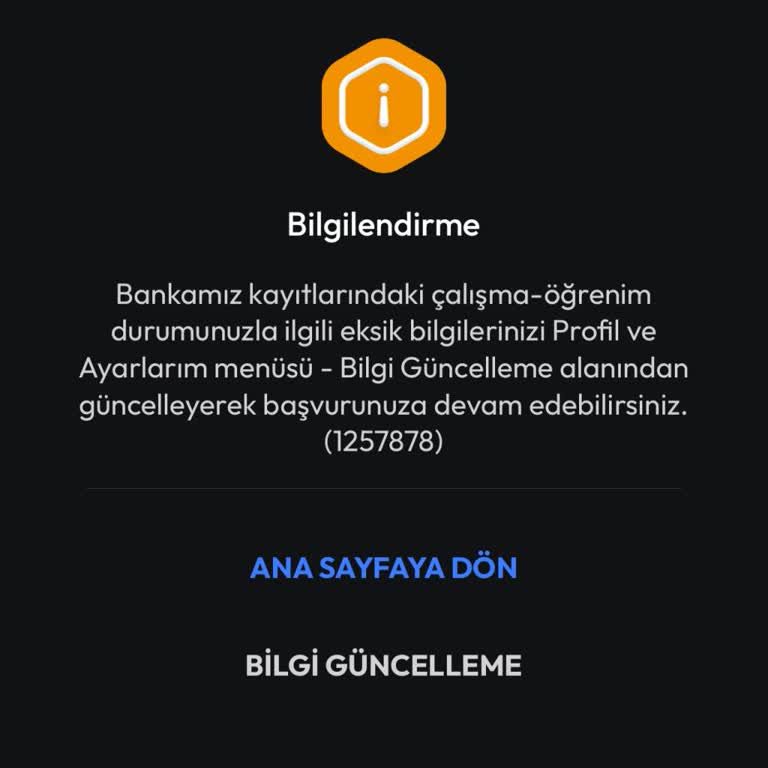 Ek Hesap Başvurusunda Bilgi Güncelleme Hatası