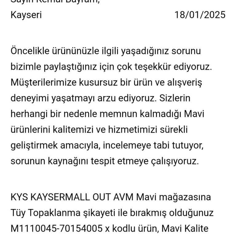 Mavi Mont Elyafı Sorunu Ve Yetersiz Müşteri Hizmeti
