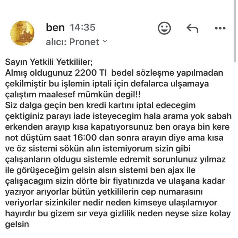 Pronet Müşteri Hizmetlerinde İletişim Sorunu