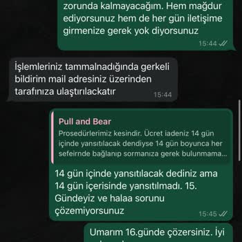 Ücret İadesinde Gecikme Ve İletişim Sorunları