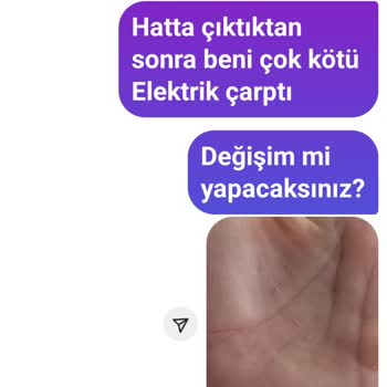 Elektrik Çarpan Ürün Ve Cevapsız Mesajlar