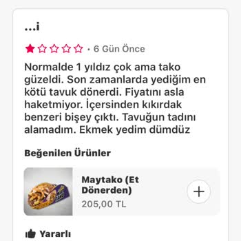Kıkırdak Dolu Tavuk Dürüm Şikayeti