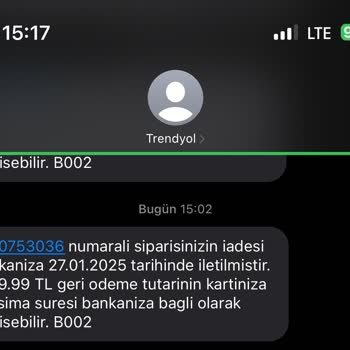 Trendyol'dan Bilgilendirme Yapılmadan İade Edilen Sipariş