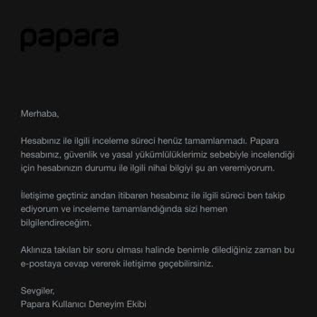 Papara Hesabımın Haksız Kısıtlanması Ve Mağduriyetim