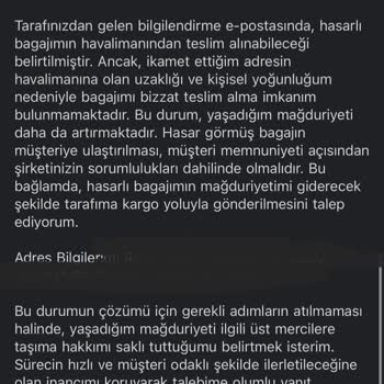 Hasarlı Bagaj Ve Yetersiz Müşteri Hizmeti