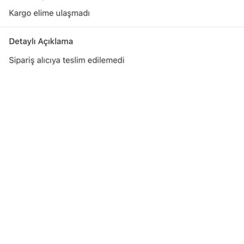 Teslimat Sorunları Ve İletişim Eksikliği