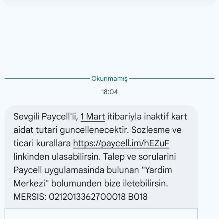 Paycell Üyeliği Hakkında Bilgimiz Dışında Gelen Mesaj