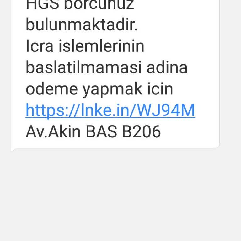 Yanlış HGS Borcu Mesajı Ve İcra Tehdidi