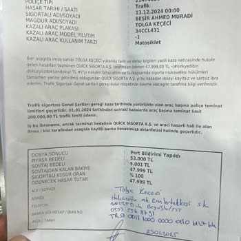 Motorumun Pert Olmasına Rağmen Ödeme Yapılmıyor