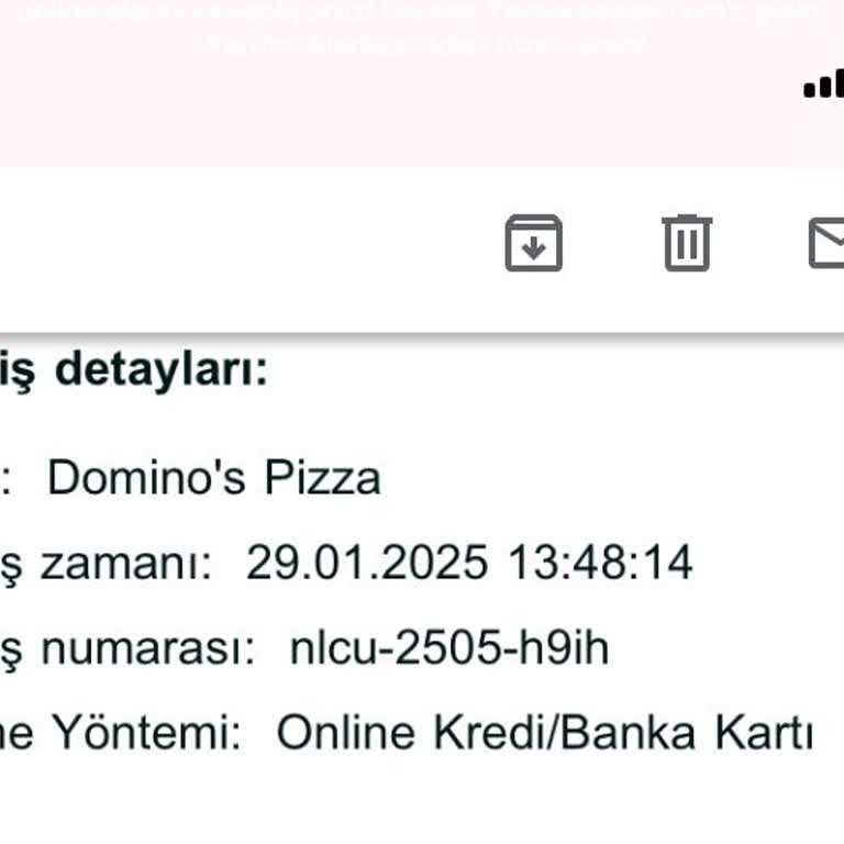 Domino's Siparişim Hala Ulaşmadı