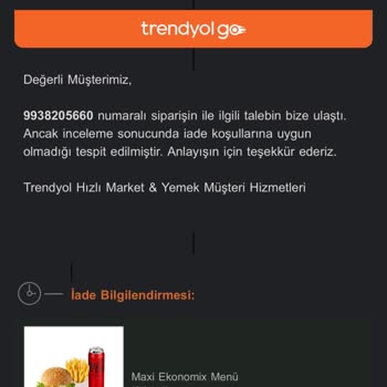 Trendyol Yemek Siparişi Sorunları Ve İade Zorluğu
