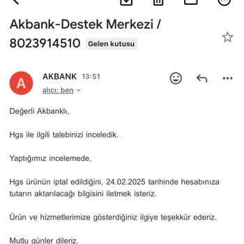 Akbank HGS Başvurusunda Yaşanan Sorunlar Ve Geri Ödeme Gecikmesi