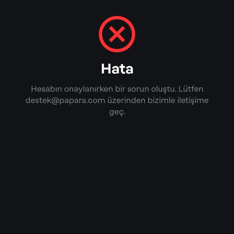 Papara Hesabına Erişim Sorunu