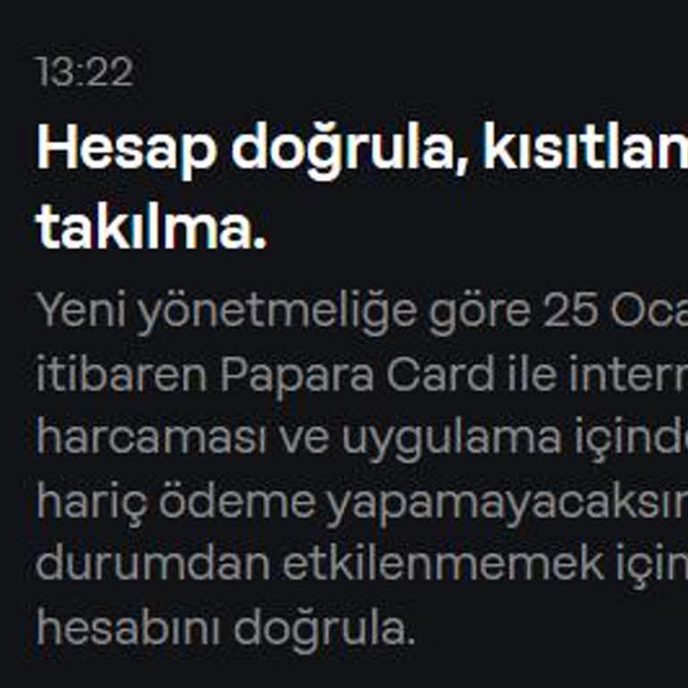Papara'da Kimlik Doğrulama Sorunu