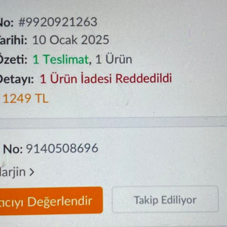 İade Talebinin Reddedilmesi Ve Sorumluluk Alınmaması