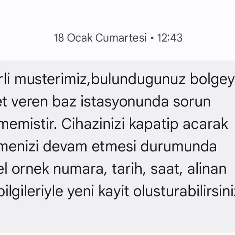 Müşteri Hizmetlerine Ulaşım Sorunu Ve Şebeke Problemi