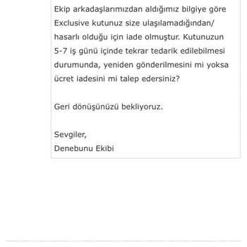 Geciken Sipariş Ve İletişim Sorunları