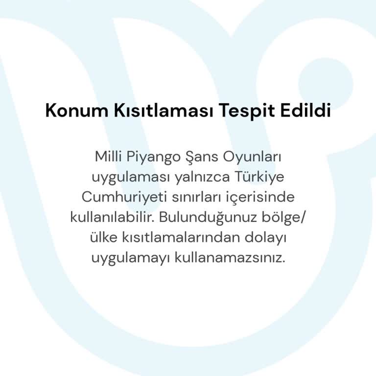 Milli Piyango Uygulamasında Sürekli Konum Hatası Sorunu