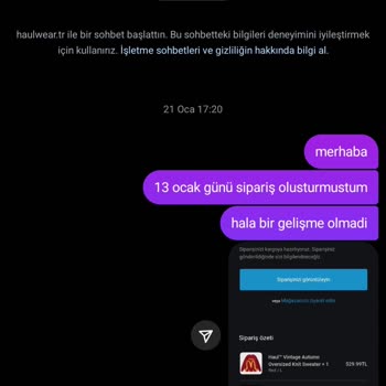 Haul Wear'dan Sipariş Belirsizliği Ve İletişim Eksikliği