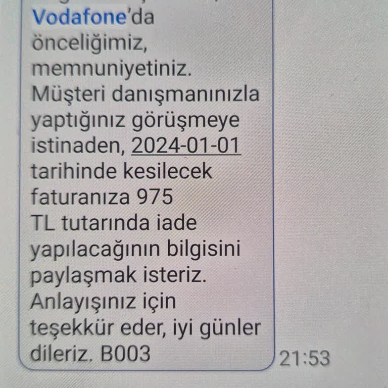 Vodafone 975 TL İadesini Bir Aydır Yapmıyor