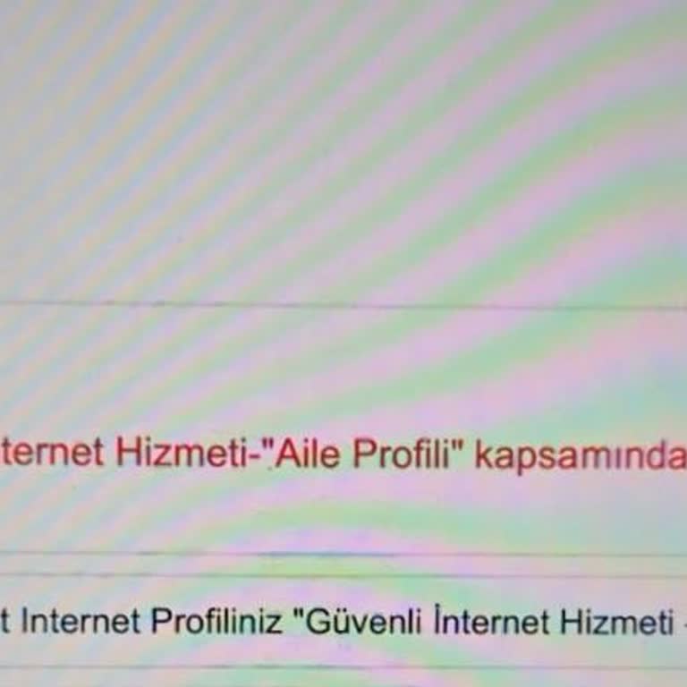 Güvenli İnternet Kısıtlamaları Ve İletişim Eksikliği
