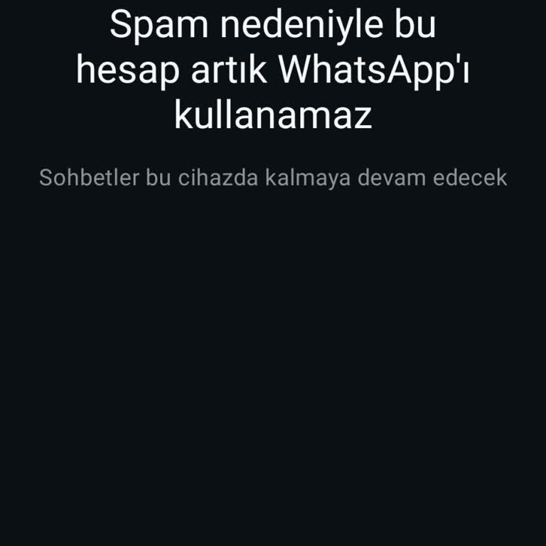 WhatsApp Hesabım Haksız Yere Kapatıldı