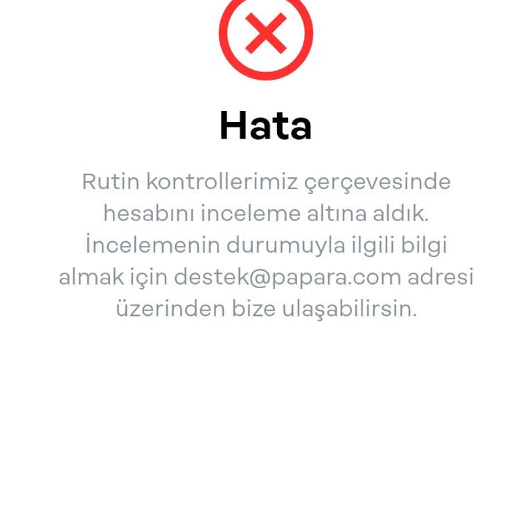 Papara Hesap Güvenliği Sorunu ve Erişim Engeli