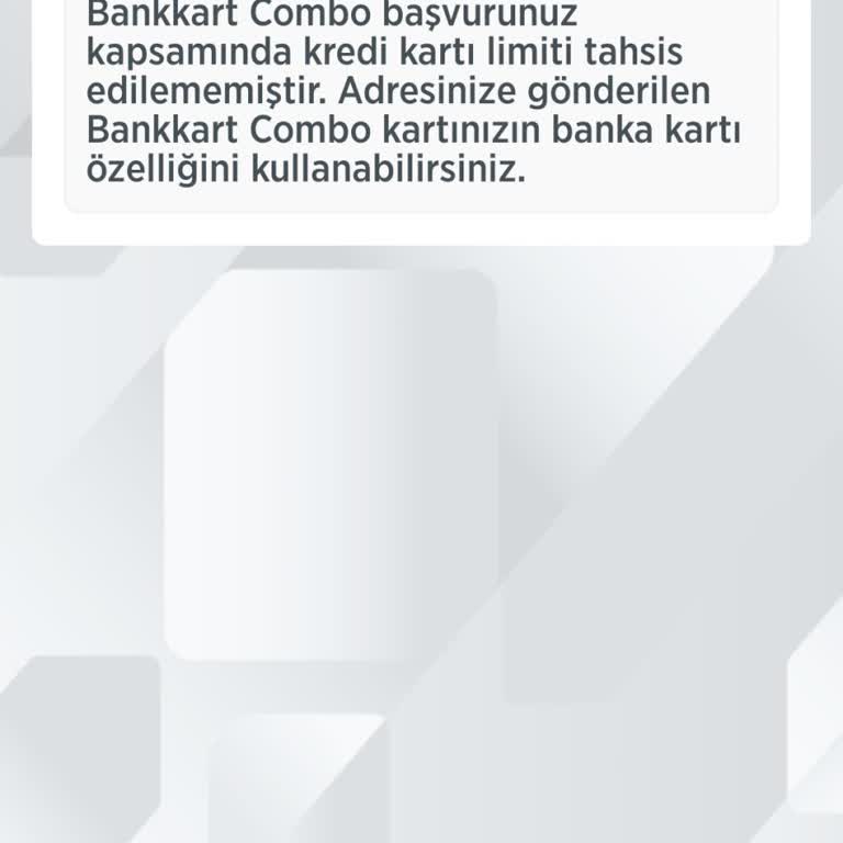 Onaylanan Kart Başvurusunda Limit Sorunu