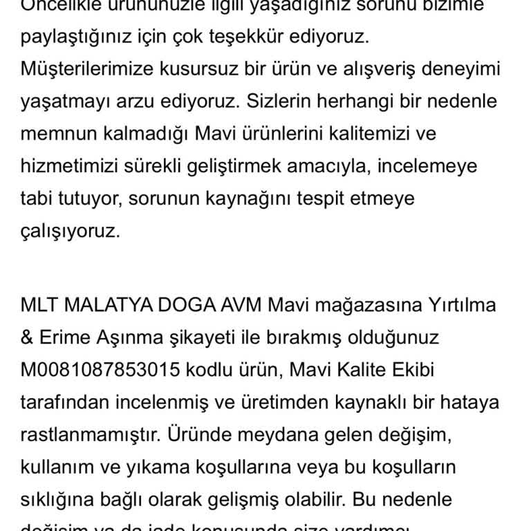 Mavi'den Alınan Pantolonda İpliklenme Ve Yıpranma Sorunu