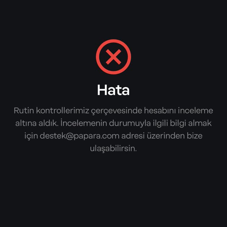 Papara Hesabım Tehlikede: Acil Yardım Lütfen!