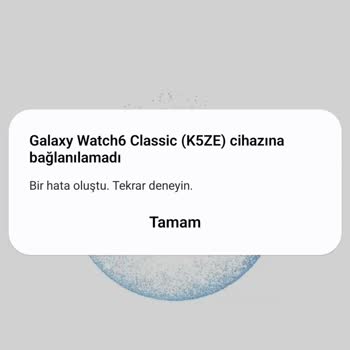Samsung Watch 6 Classic Kurulum Sorunu