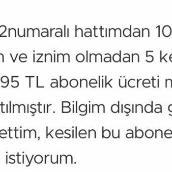 İzinsiz Abonelik Kesintisi Mağduriyeti