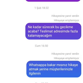 Sipariş Gecikmesi Ve İlgisizlik