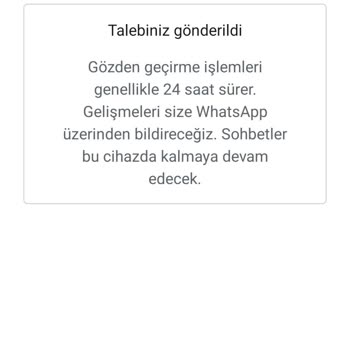 WhatsApp Hesabım Haksız Yere Durduruldu: İş Süreçlerim Aksıyor