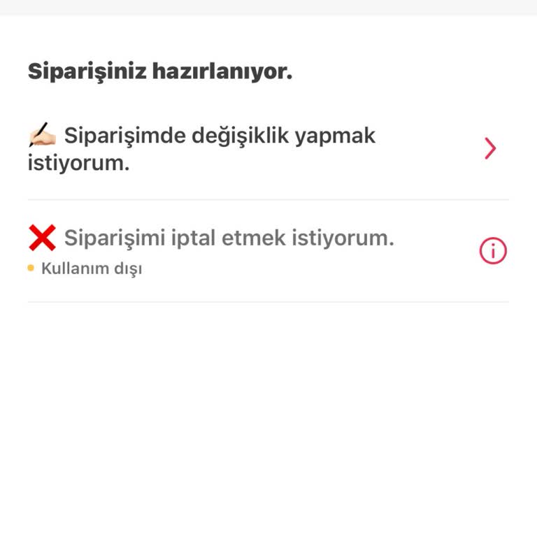 Sipariş İptalinde Karşılaşılan Zorluklar