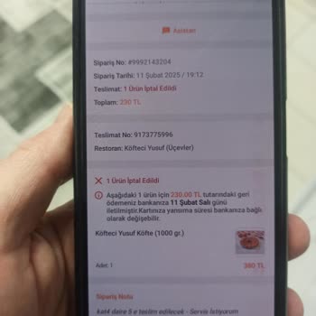 Köfte Siparişim İptal Edildi, Mağdur Oldum