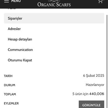 Organicscarfs'tan Sipariş Ettiğim Ürünler Gelmiyor Ve Müşteri Hizmetleri Cevap Vermiyor!